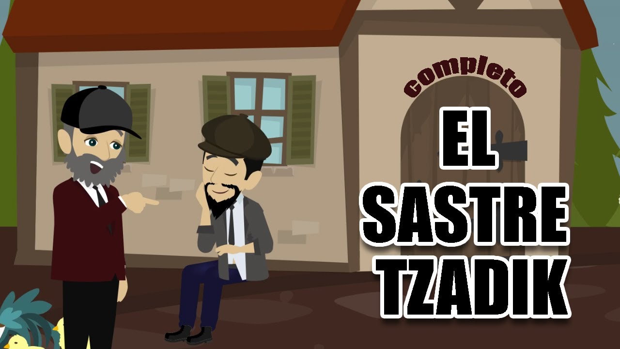 EL SASTRE TZADIK COMPLETO
