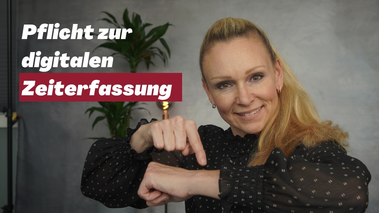 Digitale Arbeitszeiterfassung: Das musst Du jetzt wissen