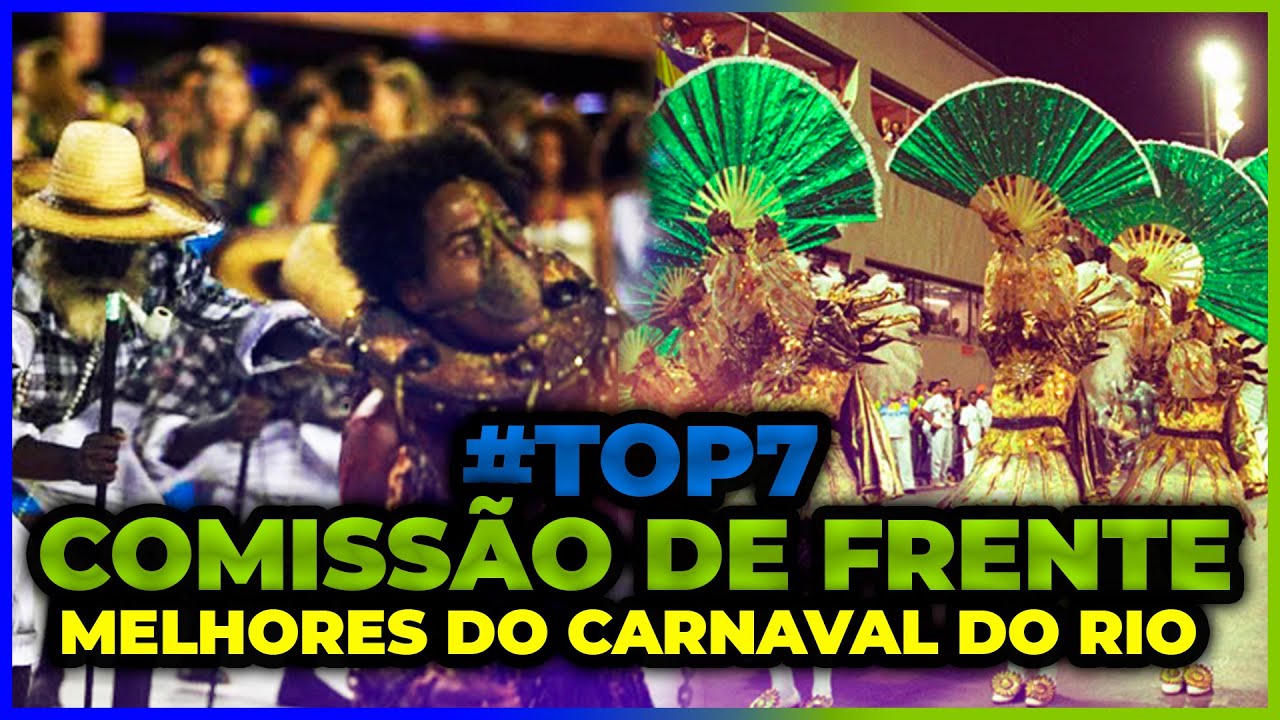 [✅Top 7] As Melhores COMISSÕES DE FRENTE que marcaram o Carnaval do Rio de Janeiro