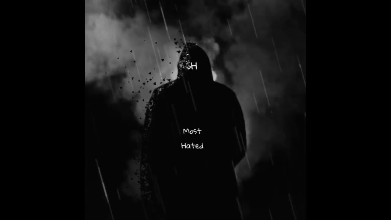 SH - Most Hated