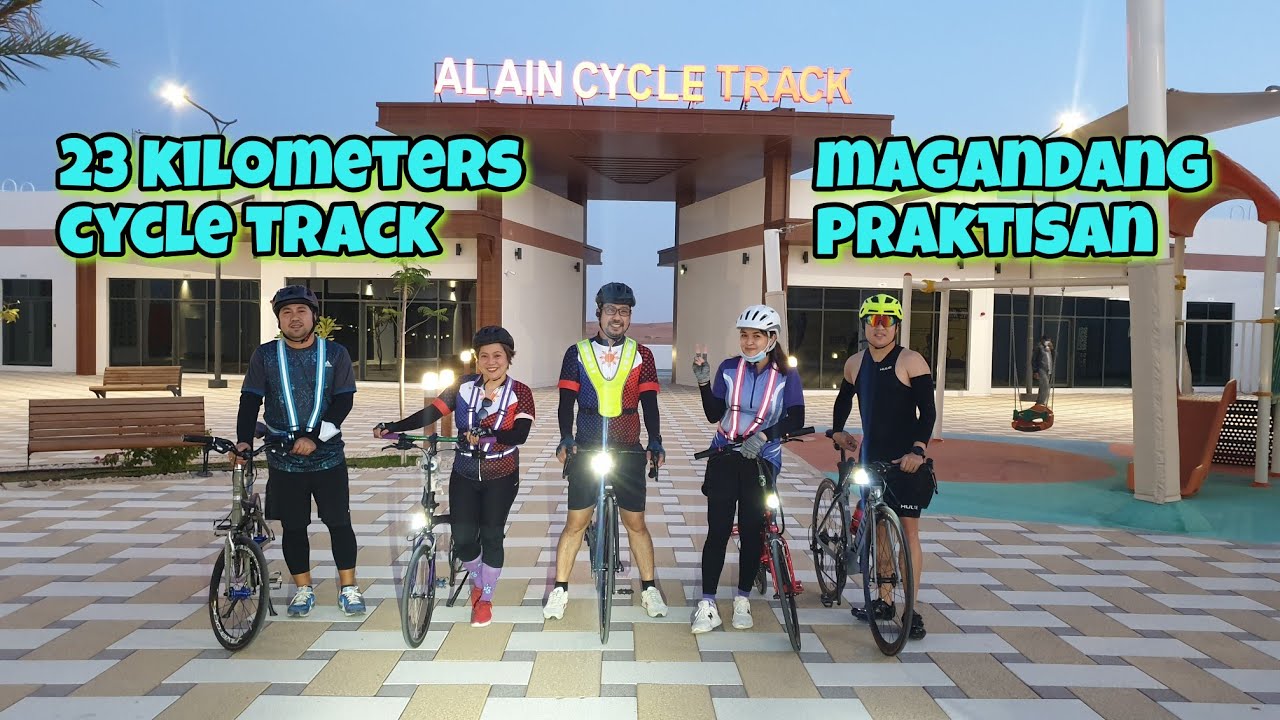 AL AIN CYCLE TRACK || AL AIN U.A.E || TIKLOP SOCIETY DUBAI