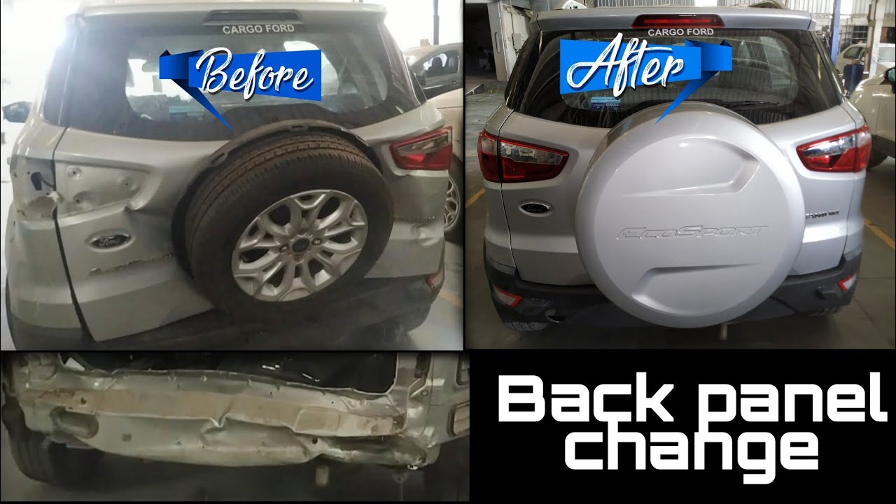 Back Panel Replacement Ford EcoSport