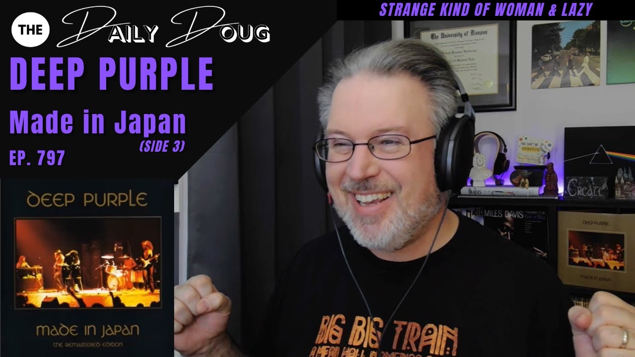 Classical Composer Reacts to DEEP PURPLE - MADE IN JAPAN (Side 3) | Strange Kind of Woman & Lazy