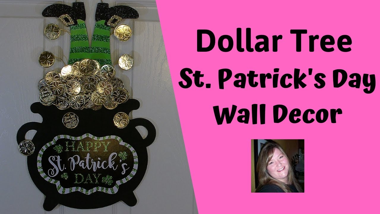 St  Patrick's Day Wall Decor ~ Dollar Tree DIY ~ St Patrick's Day Craft ~ Quick & Easy DIY