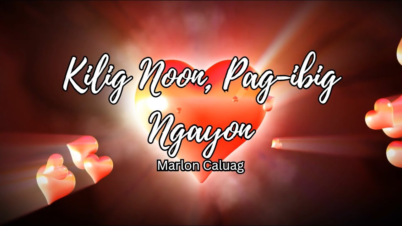 Kilig Noon, Pag ibig Ngayon