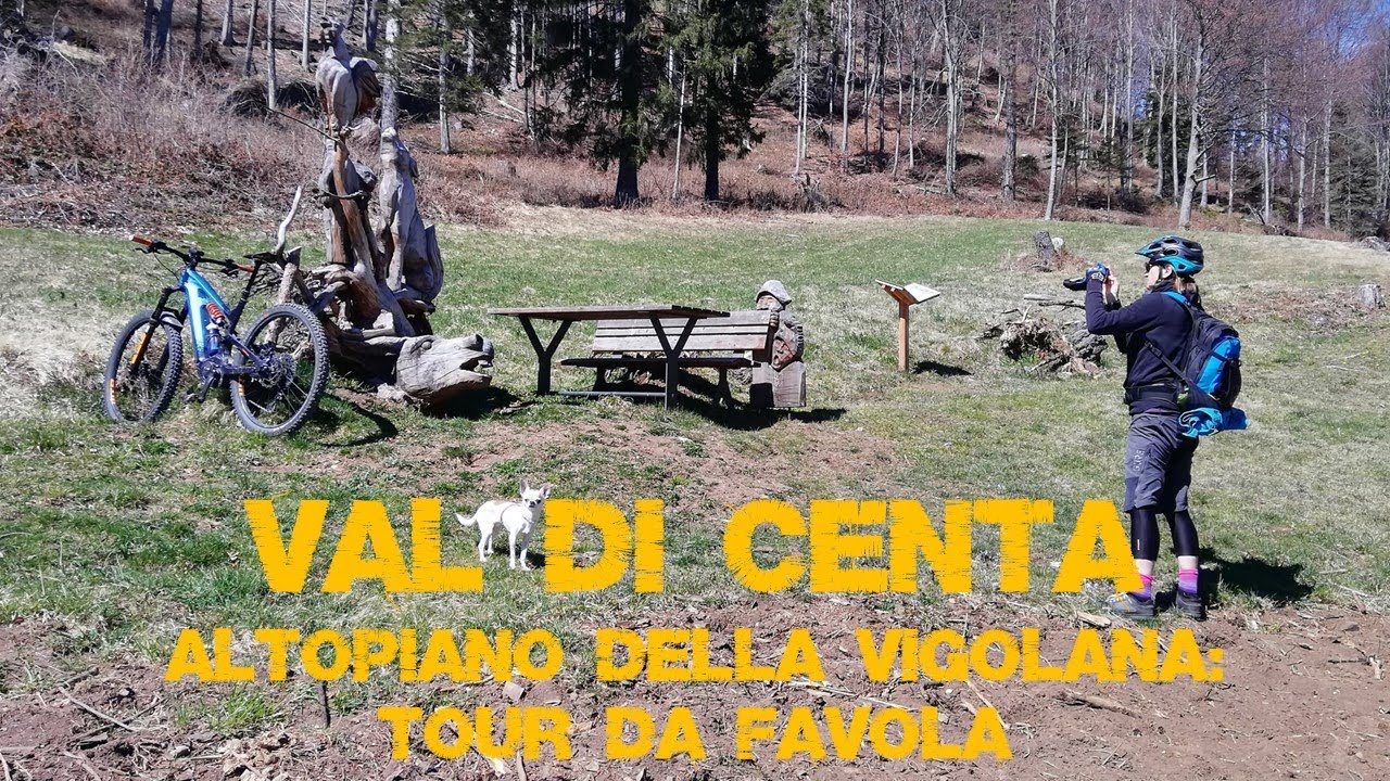 Val di Centa, Altopiano della Vigolana (TN): Tour da favola!