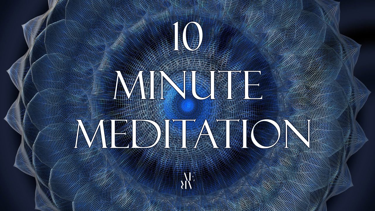 10-Minute Anxiety Reset: Meditation Music for Centering Your Energy | AERA