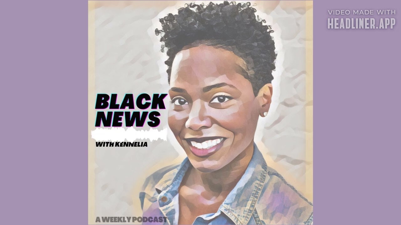 Journalism Under Fire & SB Sunday - Black News Podcast