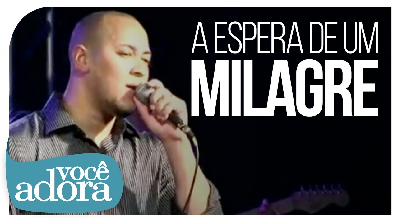 Ton Carfi - A Espera de Um Milagre [V&iacute;deo Oficial]