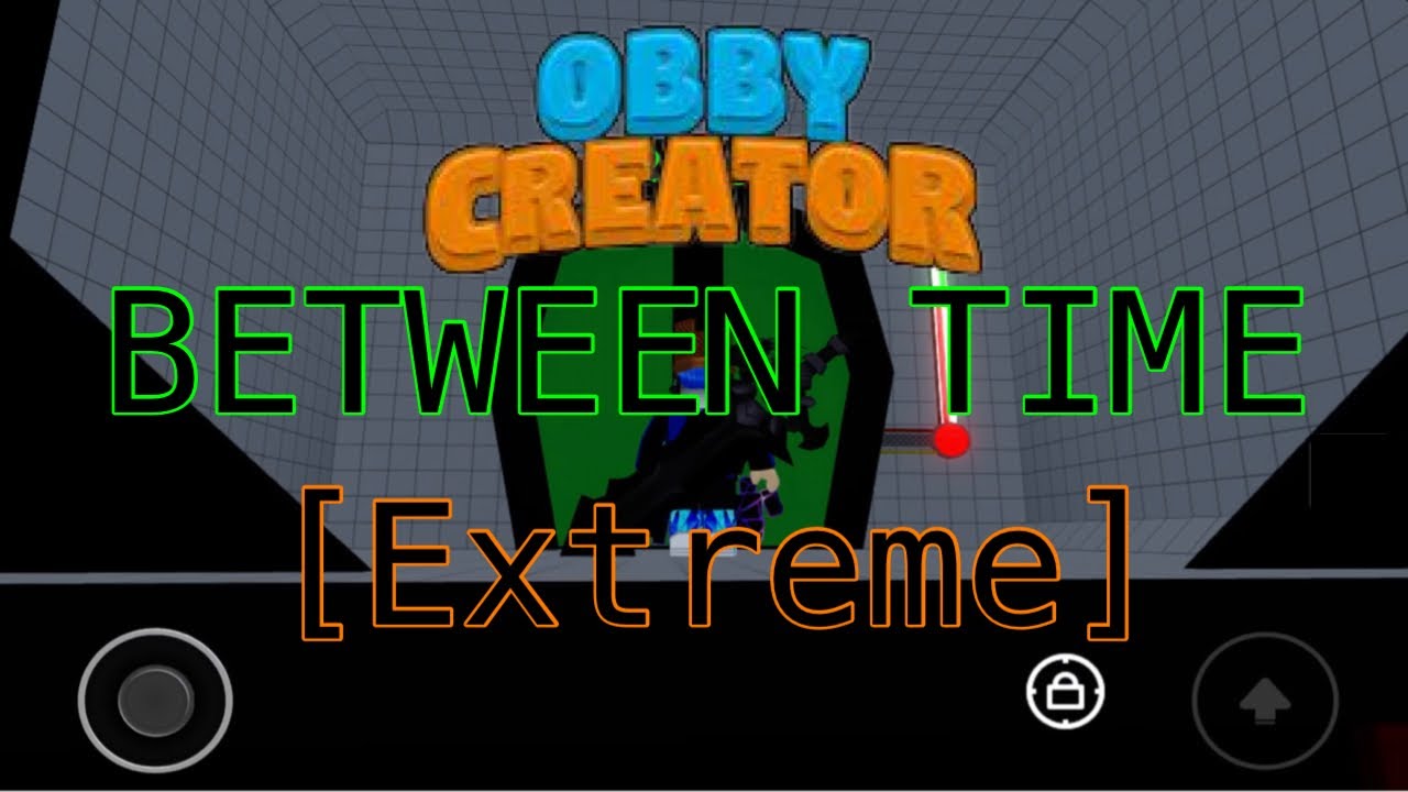 Roblox: Obby Creator // Between Time remade in OC by me