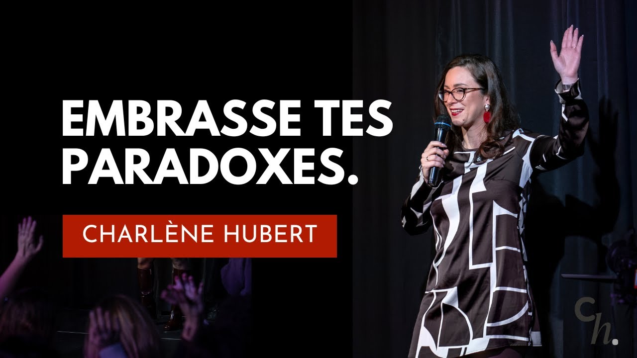 Avoir le courage d'être soi I Charlène Hubert I L'Académie des Speakers