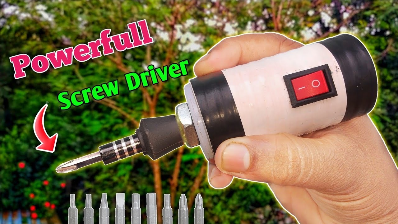 Power Full Electric Screw Driver कैसे बनाएं || How To Make Electric SCREW DRIVER at Home
