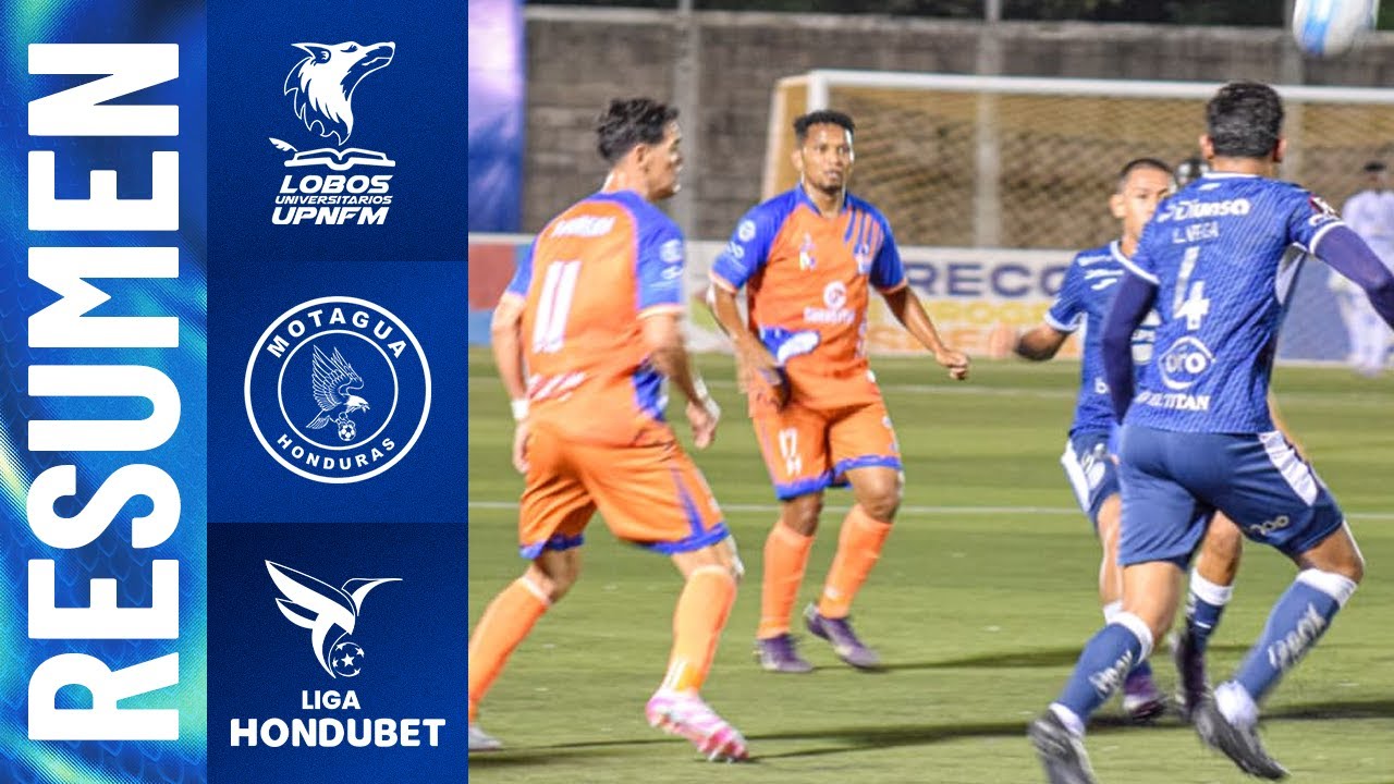 🐺 Lobos UPN 🆚 Motagua 🦅 #LigaHondubet