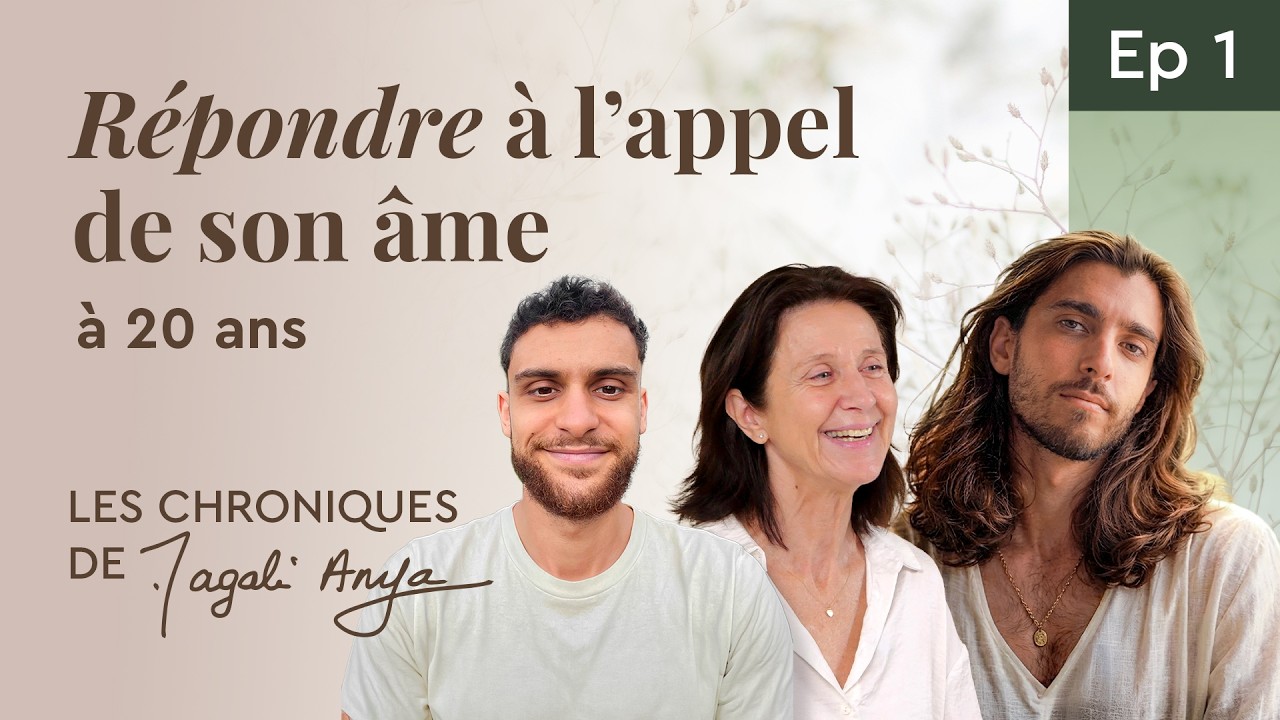 Le courage de choisir sa vie : Témoignage d'un jeune sur le chemin de son âme | Chroniques de Magali