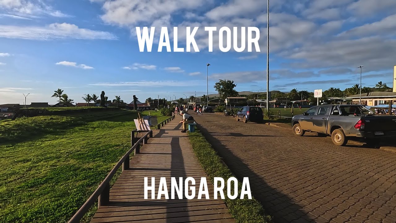 Walk Tour - Hanga Roa