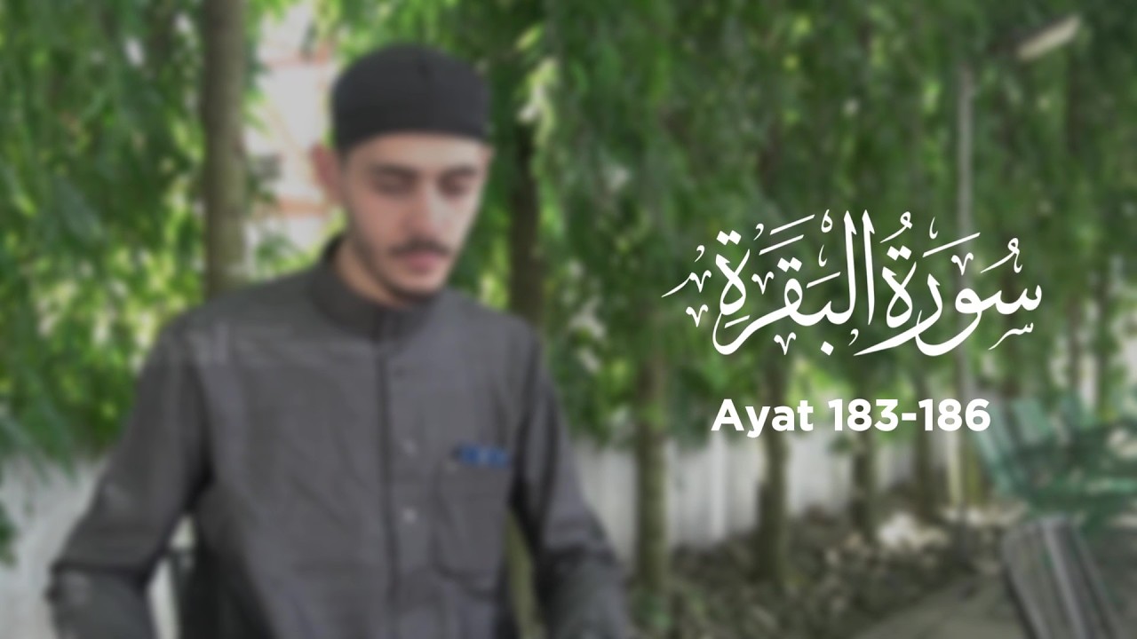 Al-Baqarah 183-186 (Ayat Puasa) | Tilawah Merdu Syekh Omar Saleh