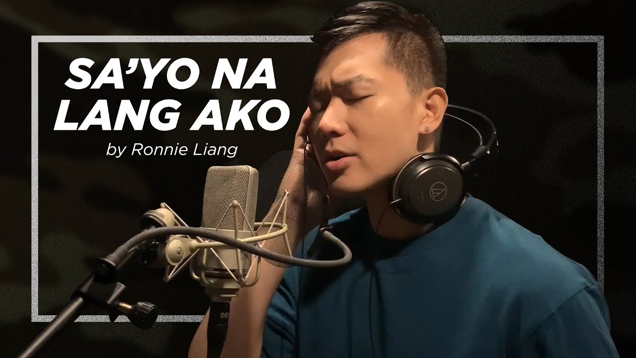 Sa'Yo Na Lang Ako | Ronnie Liang