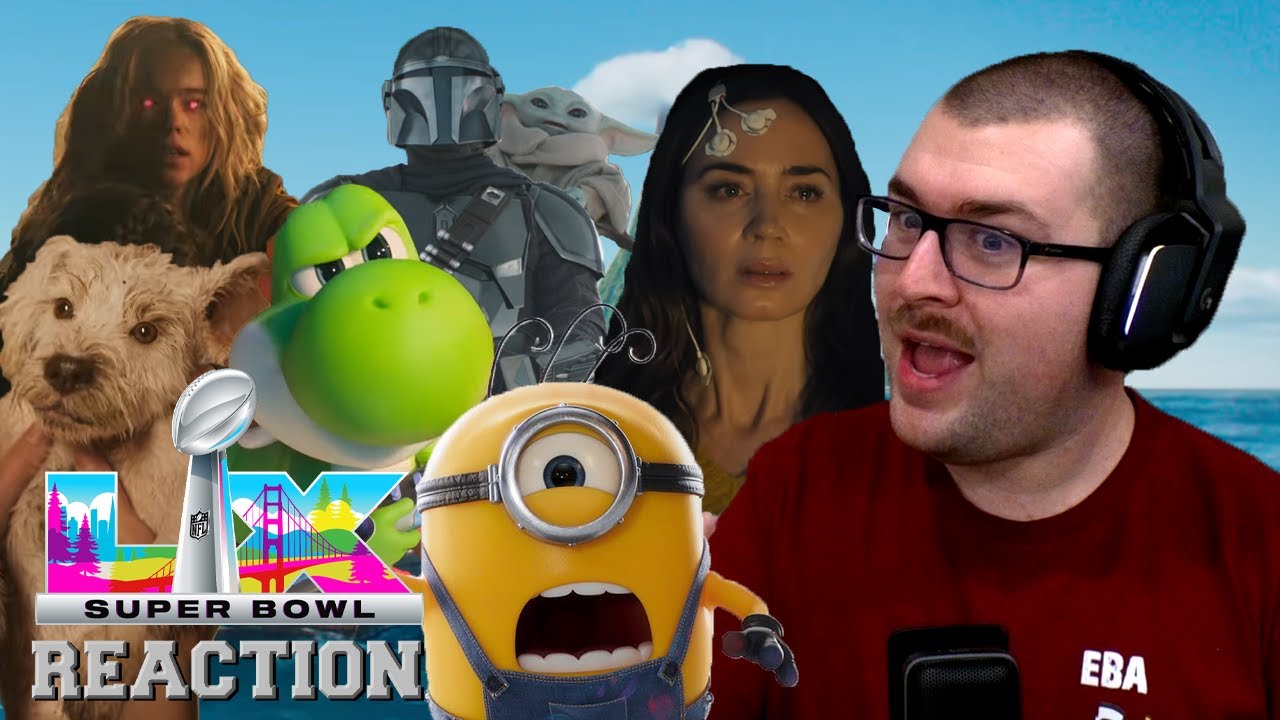 EBA Reacts - Super Bowl LX TV Spot and Trailer React-athon (SEVEN Trailers!)