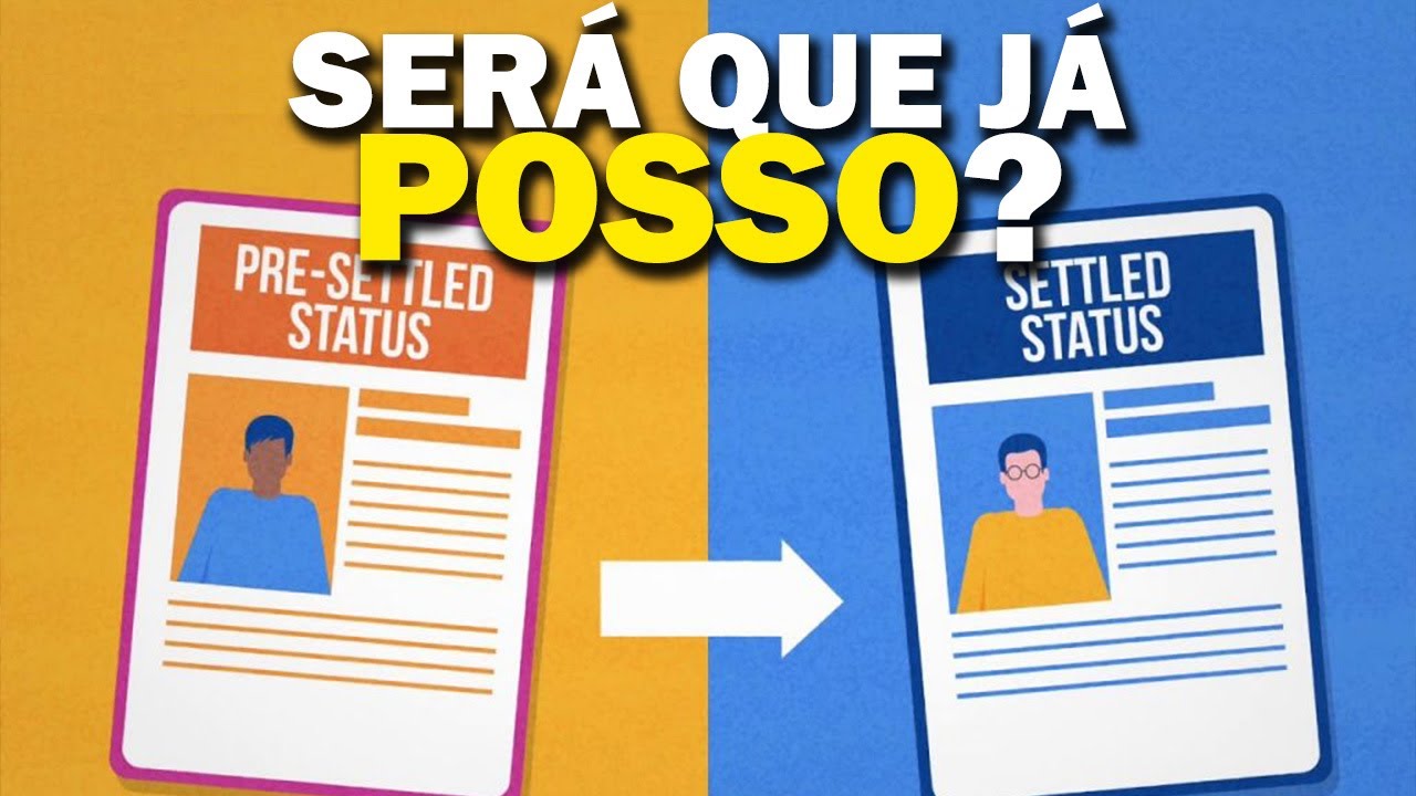 QUANDO EU POSSO MUDAR DO PRE-SETTLED PARA O SETTLED?