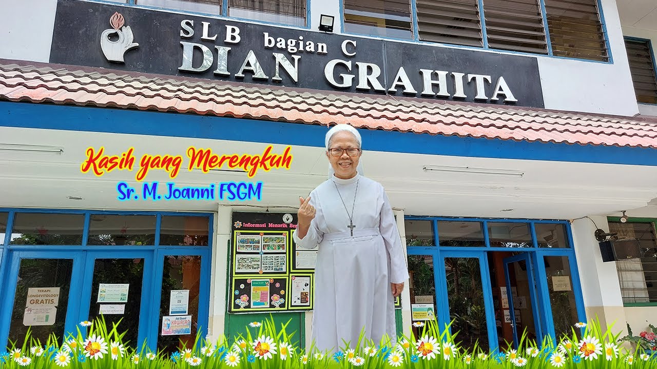DIAN GRAHITA SLB-C, JAKARTA. Bersama Sr. M. Joanni FSGM  (Podcast)