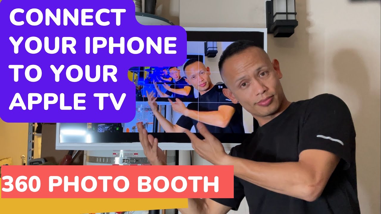 How to connect your iphone to your Apple TV | Touchpix Event | Photo Booth Rental Company
