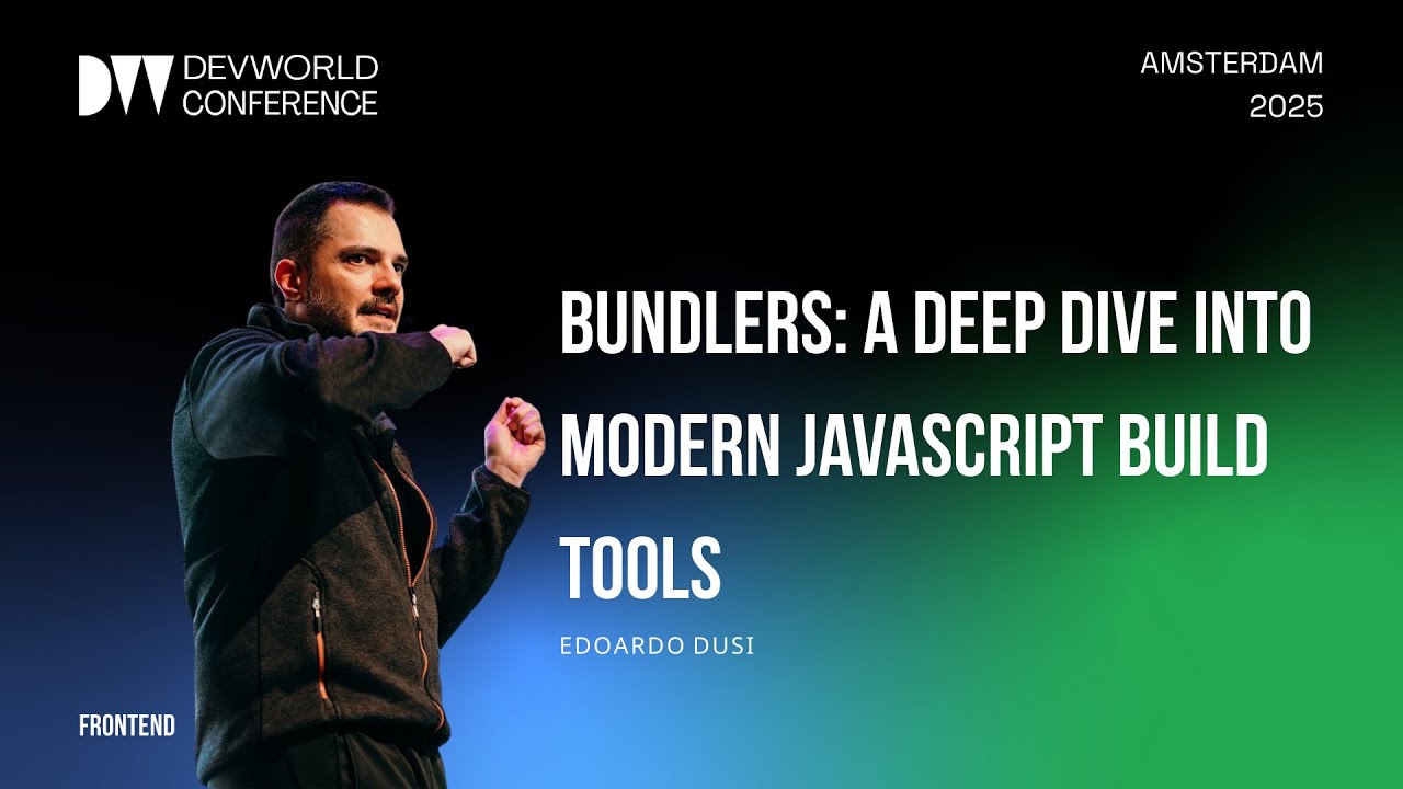 Edoardo Dusi - Bundlers a deep dive into modern JavaScript build tools