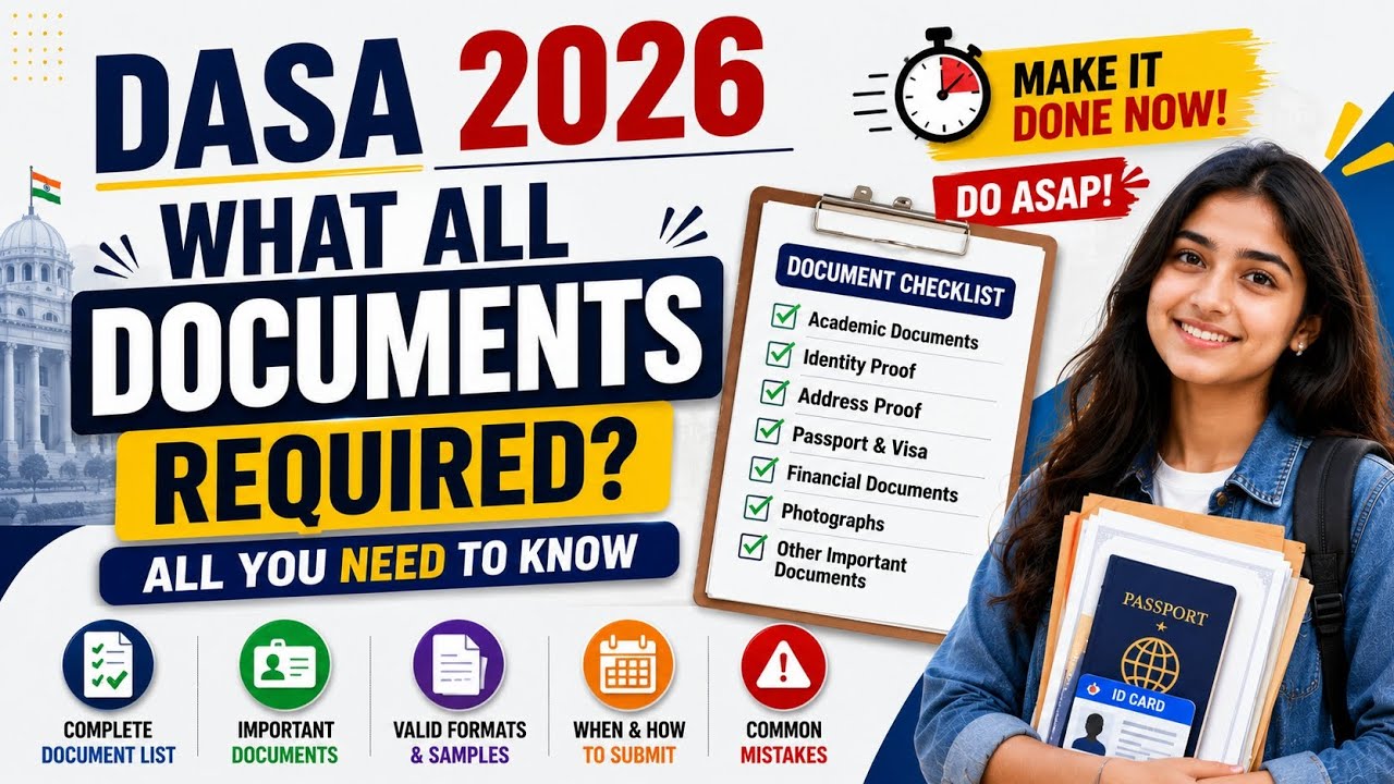DASA 2026: All Documents Required Explained