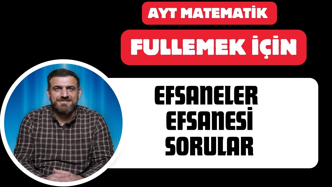 FARKLI KAYNAKLARIN EFSANE SORULARI