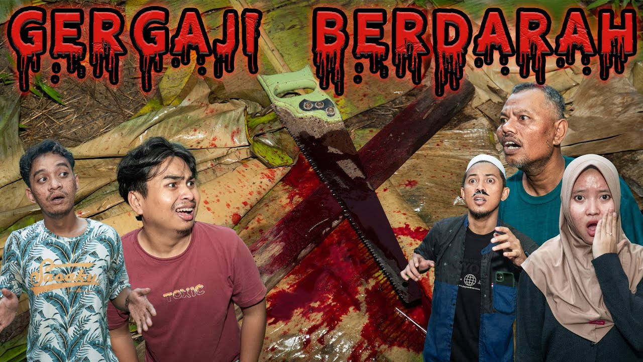MISTERI GERGAJI BERDARAH
