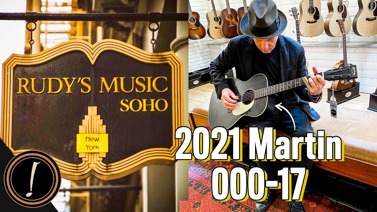 2021 Martin Black Smoke 000-17 & Rudy's Music NYC Showroom Tour |  Let's Hear It