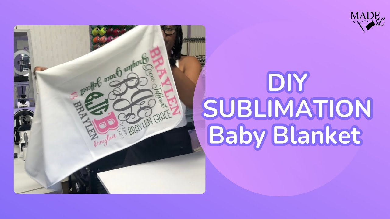DIY Sublimation Baby Blanket 