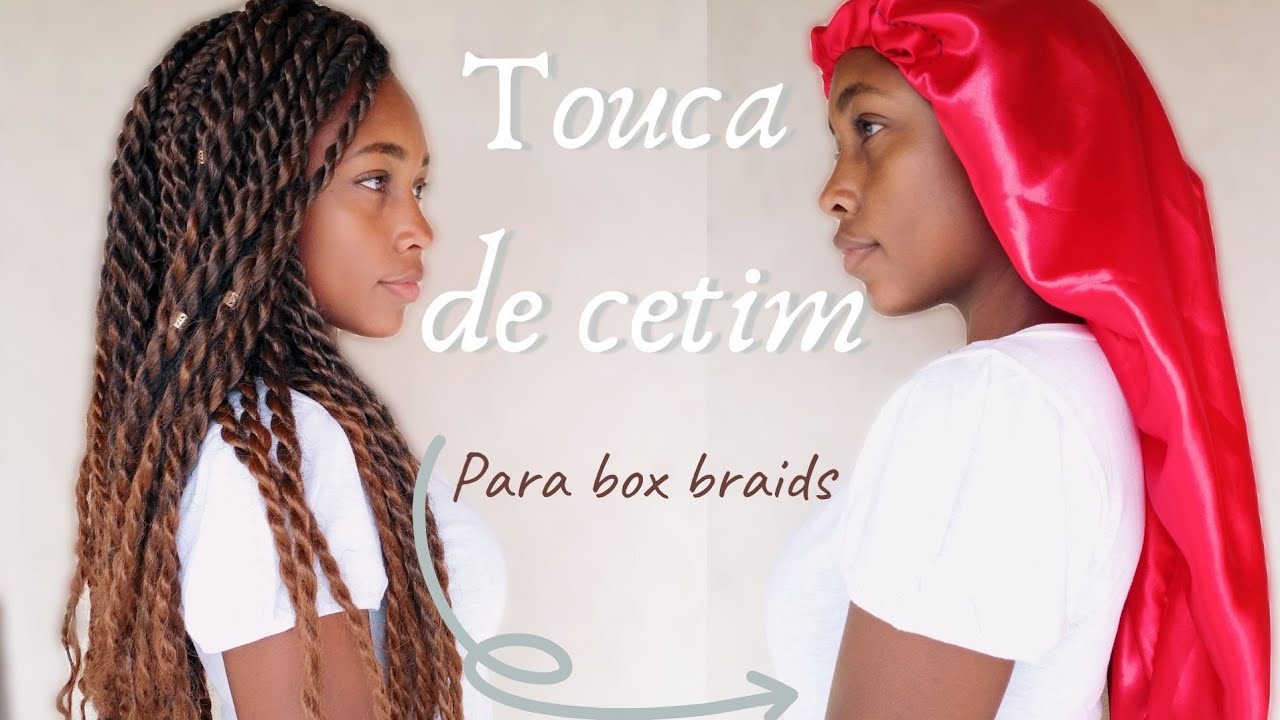 COMO FAZER TOUCA DE CETIM FÁCIL E SIMPLES | Acabe com o frizz ! | Box braids