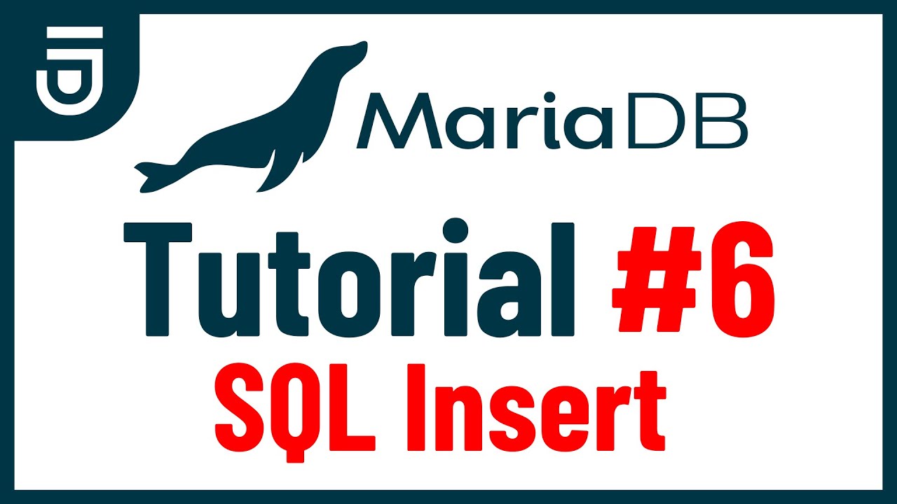 Вставка SQL | Учебное пособие по MariaDB для начинающих