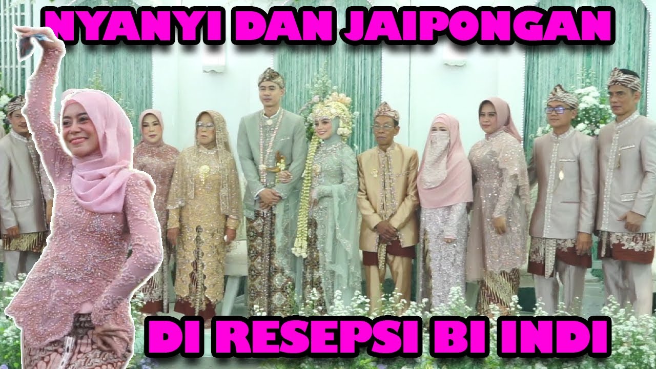 Acara Resepsi Bi Indi, Bahagianyaa bareng keluarga | Lesti Vlog