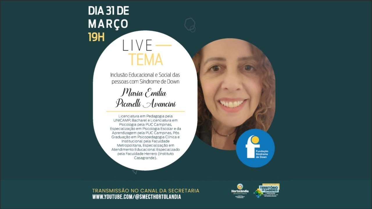 Inclusão Educacional e Social das pessoas com Síndrome de Down