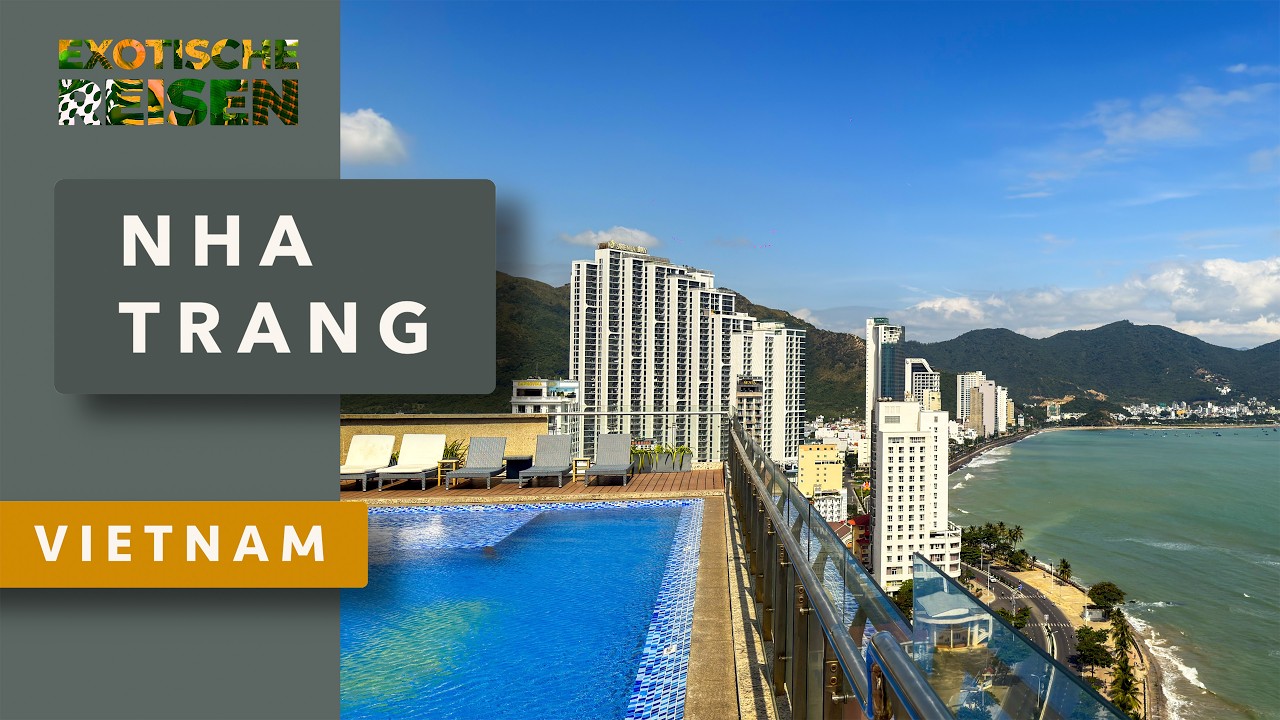 Mein Vietnam – Nha Trang · Aufbruch und Erinnerung, zwischen Tradition und Moderne