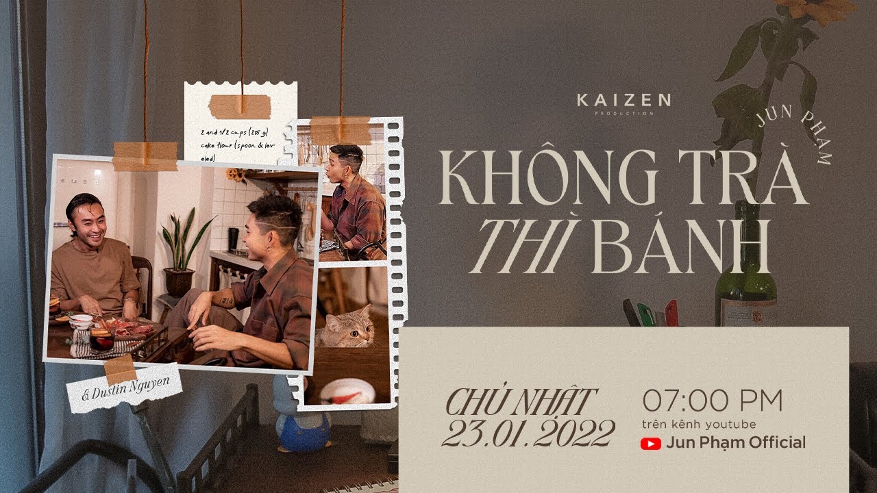 Quan điểm tình yêu và hôn nhân của Dustin và Tôi | Jun Phạm - Không Trà Thì Bánh (2022)