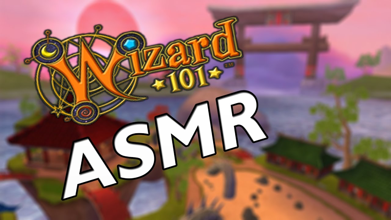 Wizard101 ASMR