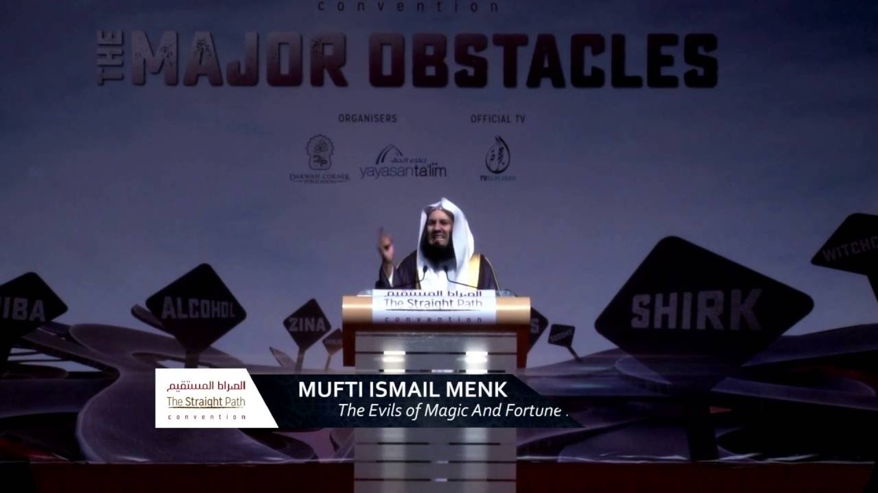 The Evils of Magic and Fortune telling In Islam Mufti Menk