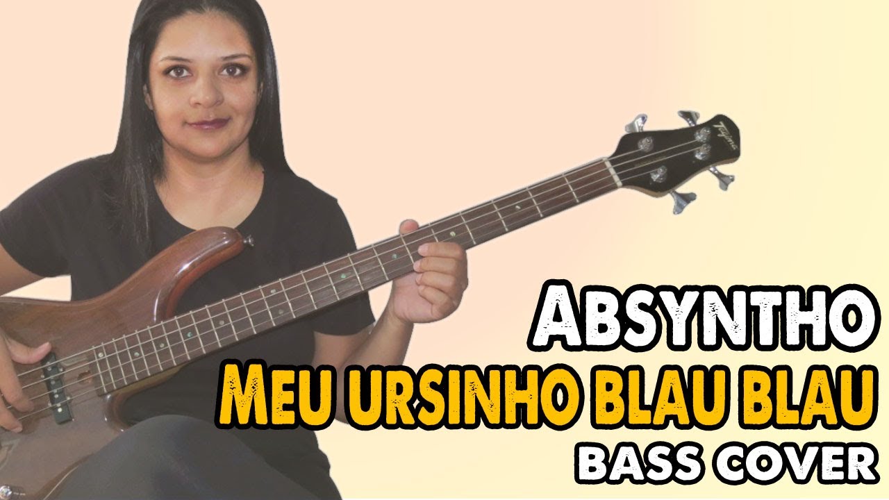 .:BASS COVER:. Meu Ursinho Blau Blau - Absyntho