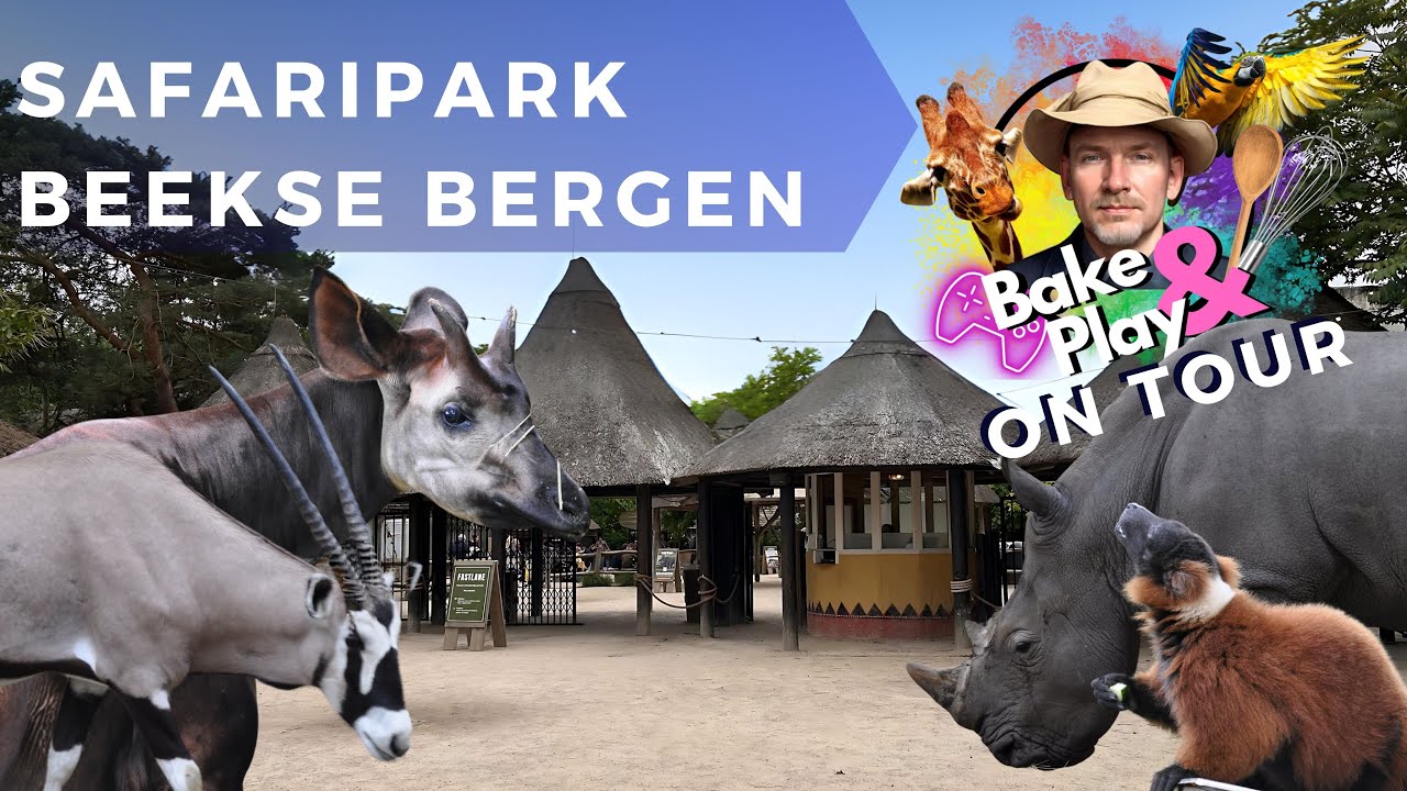 Bake & Play on Tour - Safaripark Beekse Bergen - Vlog