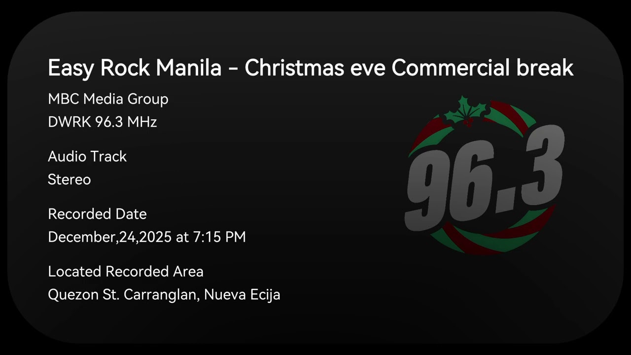 96.3 Easy Rock Manila - Christmas eve Commercial break December,24,2025 (1 day before Christmas day)