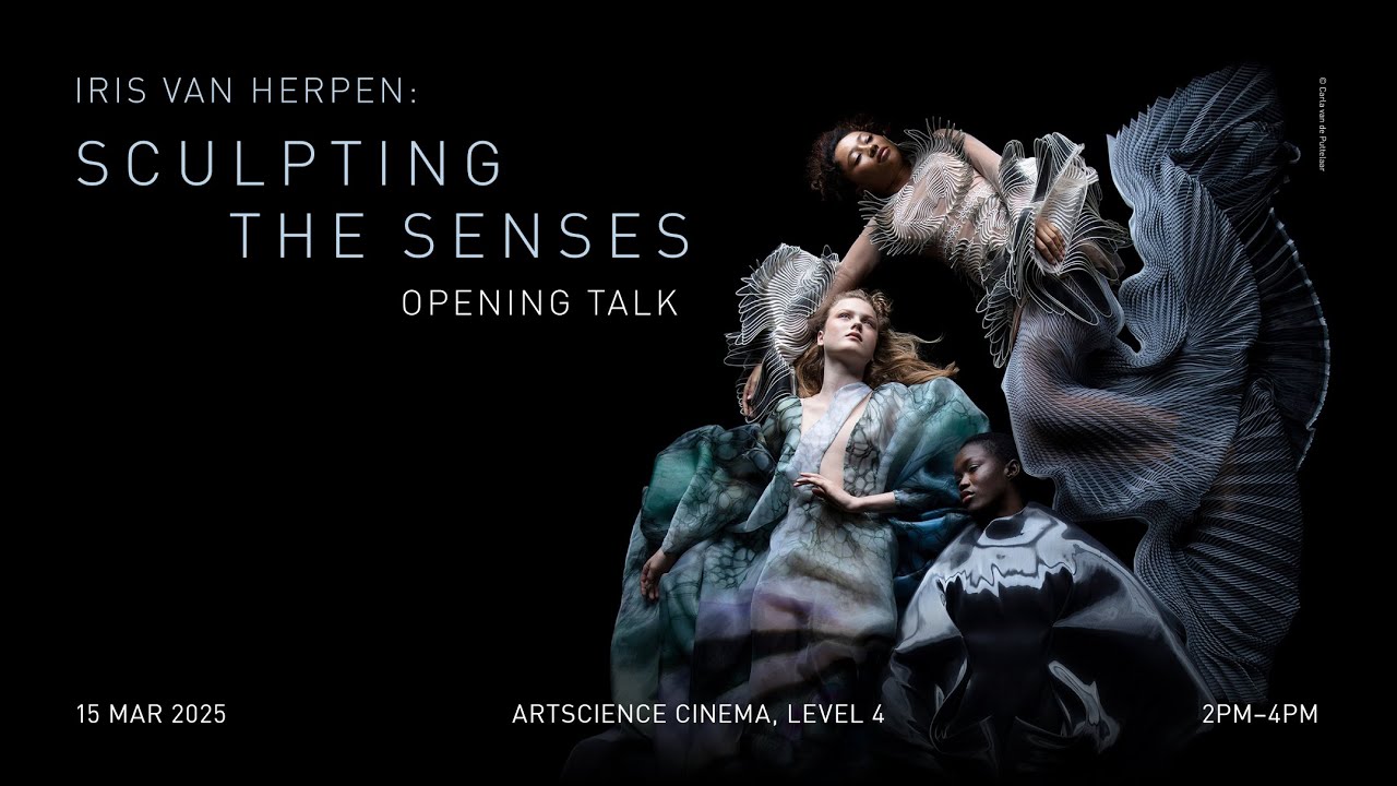 Iris van Herpen: Sculpting the Senses Opening Talk