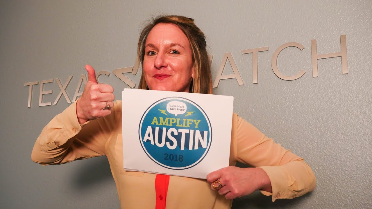 Amplify Austin - Texas Watch Foundation 2018