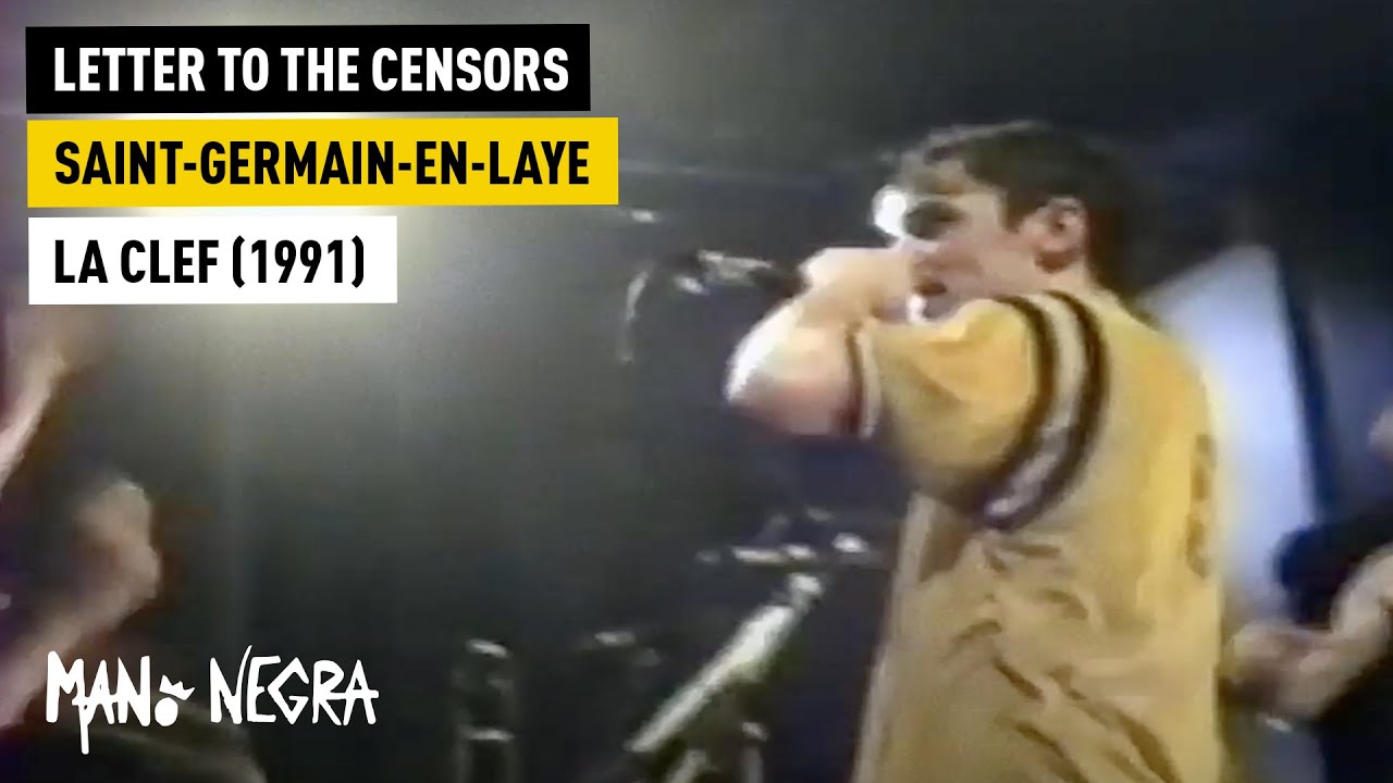 Mano Negra - Letter to the Censors - Live in Saint-Germain-en-Laye (La CLEF) 1991 (Official Live)