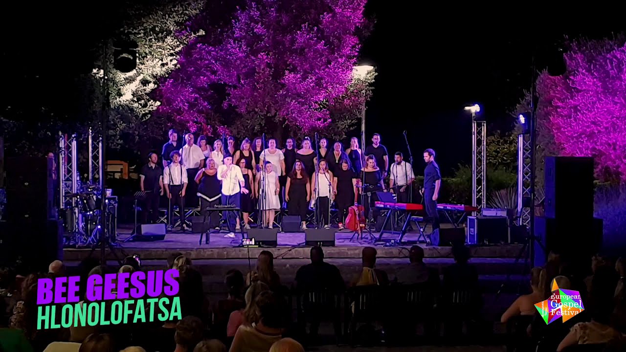 Bee Geesus - Hlonolofatsa (Live @ European Gospel Festival Montegrotto 2019)