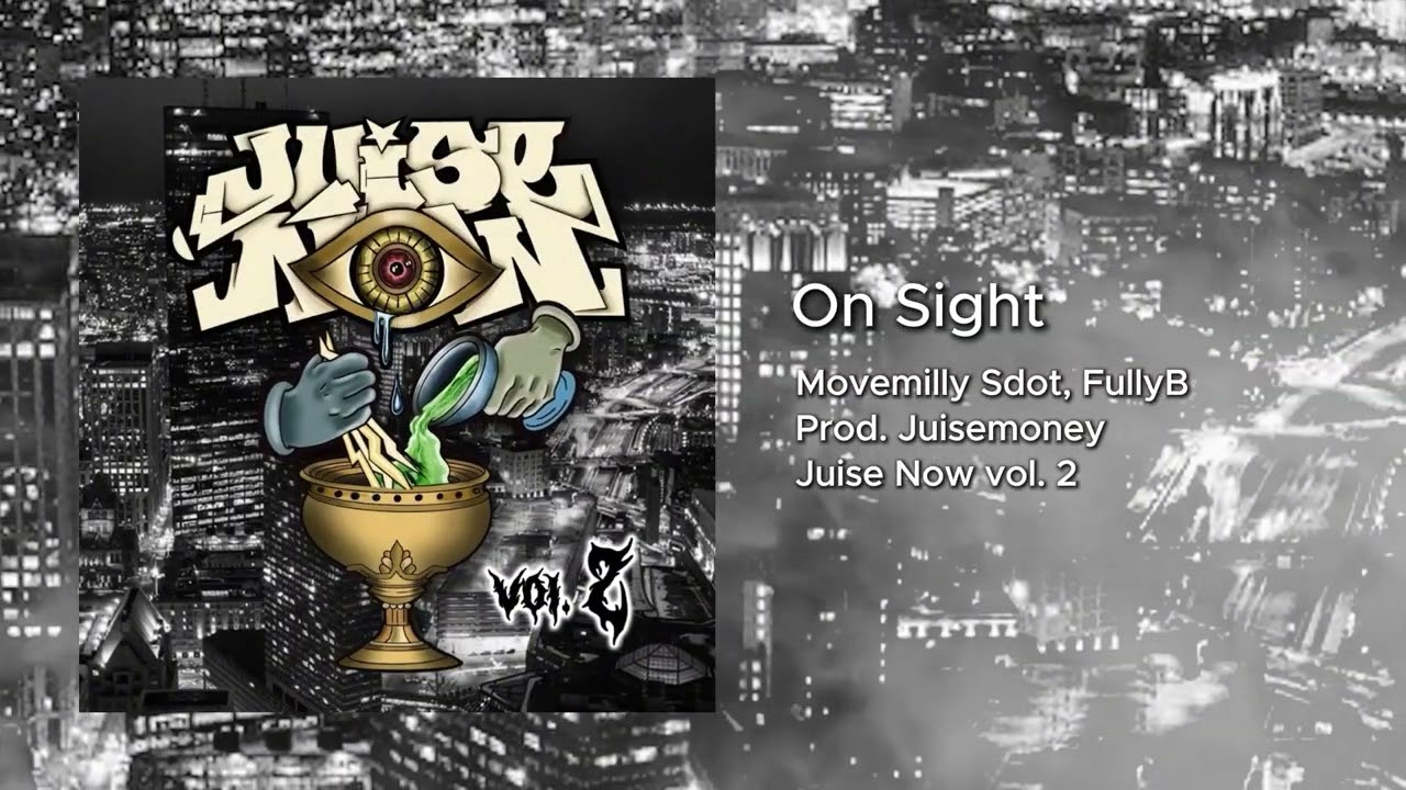 On Sight ft. Movemilly Sdot, FullyB
