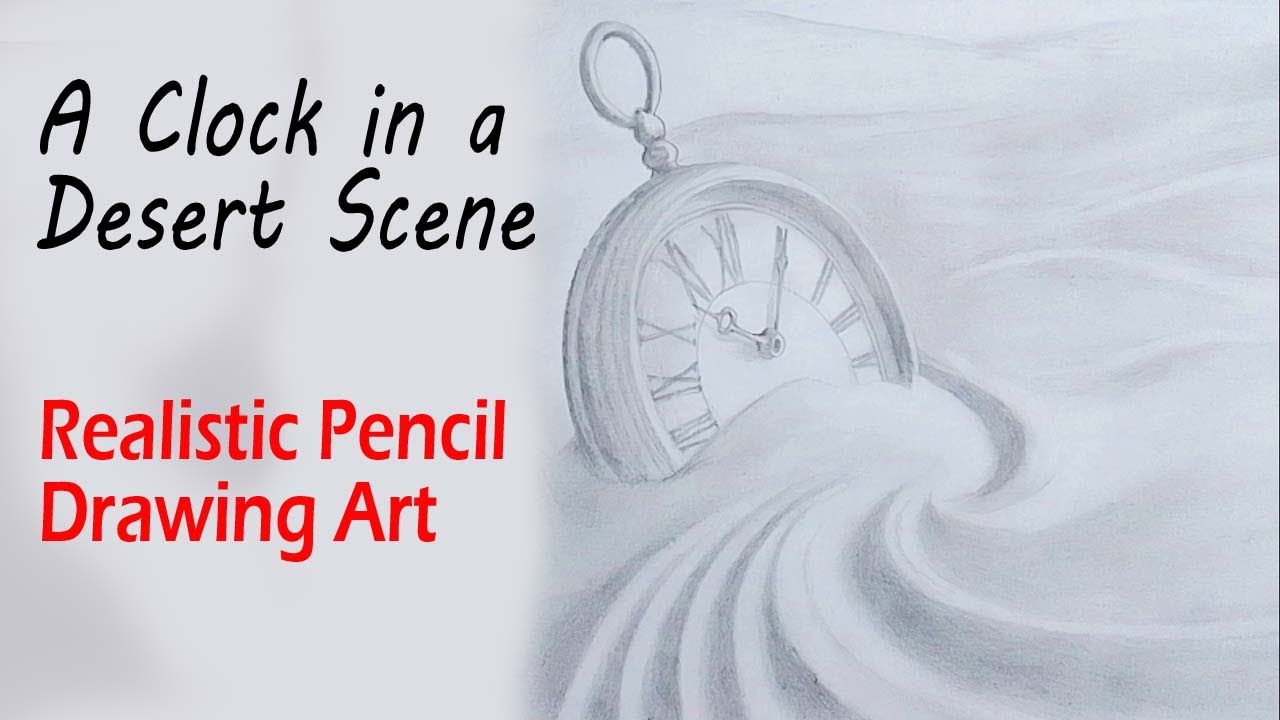 How to Draw a Clock in a Desert Scene | Realistic Pencil Drawing Art