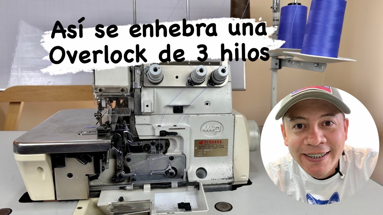 Paso a paso para enhebrar una fileteadora  de 3 hilos I Overlock I Sobrehiladora I PS 2.0