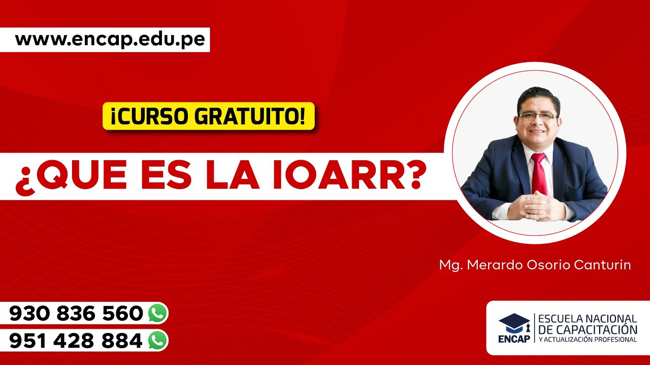 CURSO: ¿QUÉ ES LA IOARR? 2025